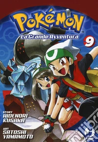 Pokémon. La grande avventura. Vol. 9 libro