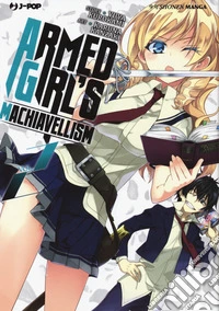 Armed girl's machiavellism. Vol. 2 libro