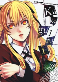 Kakegurui Twin. Vol. 1 libro