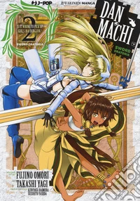 DanMachi. Sword oratoria. Vol. 2 libro