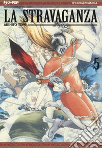 La stravaganza. Vol. 5 libro