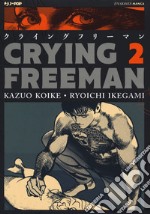 Crying Freeman. Vol. 2 libro