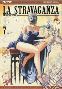 La stravaganza. Vol. 7 libro