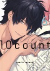 Ten count. Vol. 6 libro di Takarai Rihito