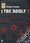 I tre Adolf. Vol. 2 libro