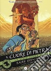 La città senza nome. Vol. 2: Il cuore di pietra libro