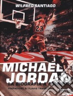 Michael Jordan. La biografia a fumetti libro