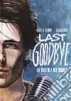 Last goodbye. Un tributo a Jeff Buckley libro