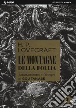 Le montagne della follia da H. P. Lovecraft. Vol. 3 libro