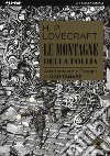 Le montagne della follia da H. P. Lovecraft. Vol. 4 libro