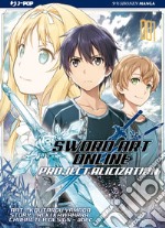 Project Alicization. Sword art online. Vol. 1 libro