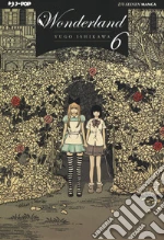 Wonderland. Vol. 6 libro