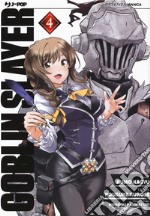 Goblin Slayer. Vol. 4 libro