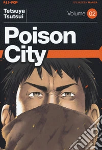 Poison city. Vol. 2 libro