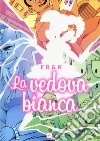 La vedova bianca libro