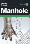 Manhole. Vol. 2 libro