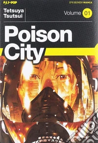 Poison city. Vol. 1 libro