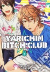 Yarichin bitch club. Vol. 2 libro