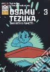 Osamu Tezuka. Una vita a fumetti. Vol. 3 libro di Ban Toshio