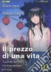 Il prezzo di una vita. I sold my life for ten thousand yen per year. Vol. 2 libro