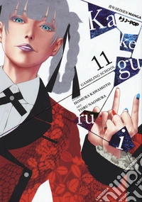Kakegurui. Vol. 11 libro