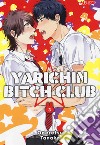 Yarichin bitch club. Vol. 3 libro