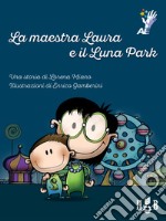 La maestra Laura e il luna park