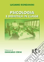 Psicologia e didattica in classe libro