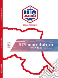 ACLI Emilia-Romagna. 75 anni di futuro