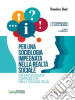 Per una sociologia impegnata nella realtà sociale-Por una sociología comprometida con la realidad social libro