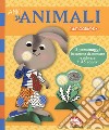 Amici animali. Con adesivi. Ediz. a colori libro