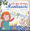 La linea del tempo. Montessori. Con adesivi. Ediz. a colori libro