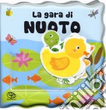 La gara di nuoto. Impermealibri. Ediz. a colori libro