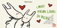 I miei primi libri di bebé. Ediz. a colori libro