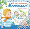 La ruota delle stagioni Montessori. Ediz. a colori. Con 2 ruote pronte da assemblare libro di Santini Céline Kachel Vendula