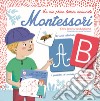 Le mie prime lettere maiuscole Montessori. Ediz. a colori. Con 26 Carte libro