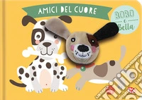 Bobo & Bella. Amici del cuore. Ediz. a colori libro