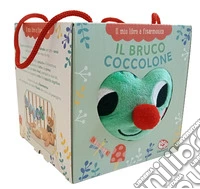 Il bruco coccolone. Il mio libro a fisarmonica. Ediz. a colori libro