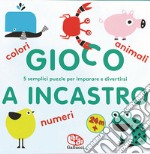 Colori numeri e animali. Gioco a incastro. Ediz. illustrata. Con Gioco libro