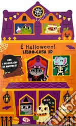 È Halloween! Libro-casa 3D. Ediz. a colori libro