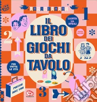Il libro dei giochi da tavolo libro