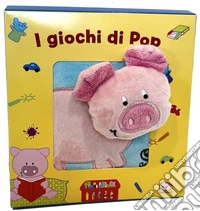 I giochi di Pop. Ediz. a colori libro