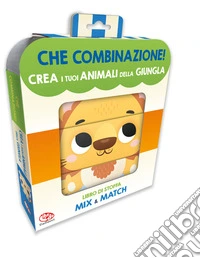 Crea i tuoi animali della giungla. Che combinazione! Ediz. a colori libro