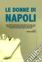 Le donne di Napoli libro