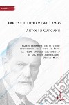 Freud e il futuro dell'uomo libro