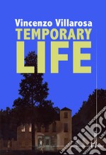 Temporary life libro