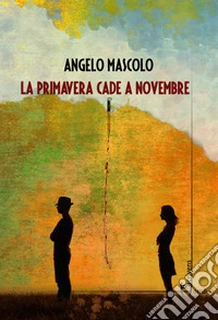 La primavera cade a novembre