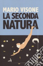 La seconda natura libro