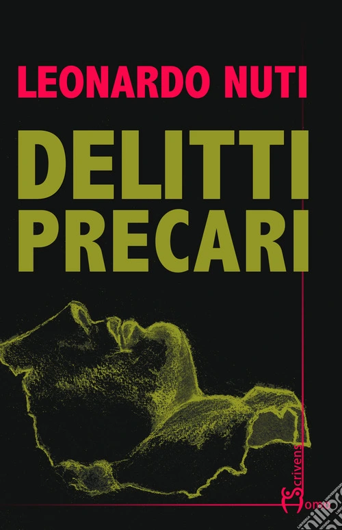 Delitti precari