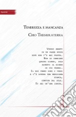 Tenerezza e mancanza libro